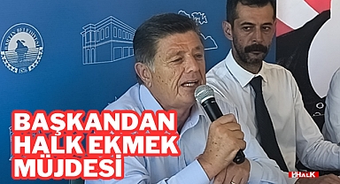 Başkandan Halk Ekmek Müjdesi