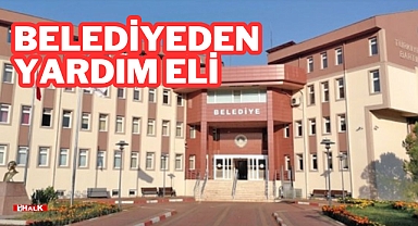 Belediyeden Yardım Eli
