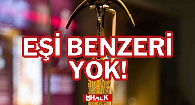 EŞİ BENZERİ YOK!
