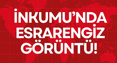 İNKUMU'NDA ESRARENGİZ GÖRÜNTÜ!