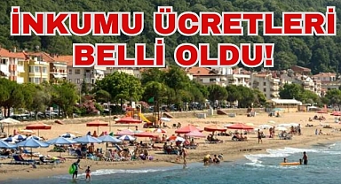 İNKUMU ÜCRETLERİ BELLİ OLDU!