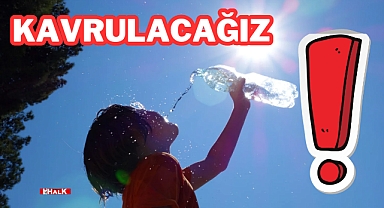 Kavrulacağız!