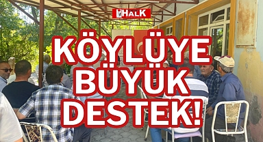 KÖYLÜYE BÜYÜK DESTEK!