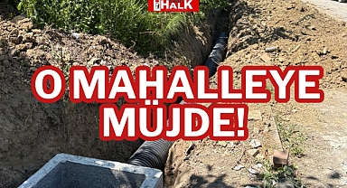 O MAHALLEYE MÜJDE!