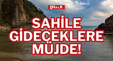 SAHİLE GİDECEKLERE MÜJDE!