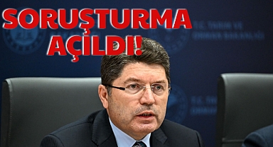 SORUŞTURMA AÇILDI!