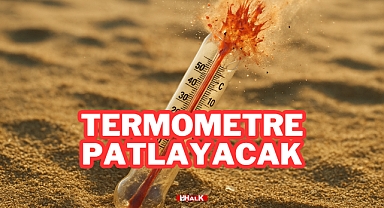 Termometre Patlayacak!