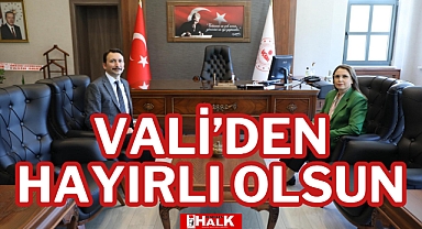 VALİ’DEN HAYIRLI OLSUN