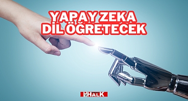 Yapay Zeka Dil Öğretecek