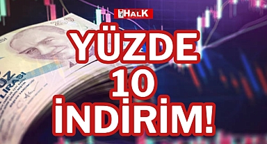 YÜZDE 10 İNDİRİM!