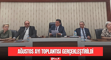 Ağustos Ayı Toplantısı Gerçekleştirildi