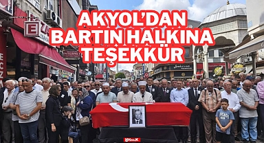 Akyol'dan Bartın Halkına Teşekkür