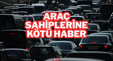 Araç Sahiplerine Kötü Haber