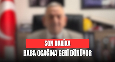 BABA OCAĞINA GERİ DÖNÜYOR