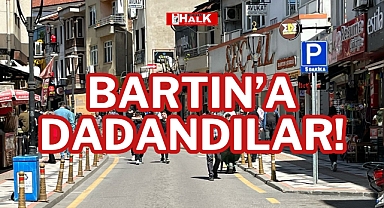 BARTIN’A DADANDILAR!