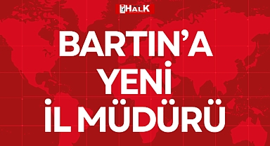 BARTIN’A YENİ İL MÜDÜRÜ