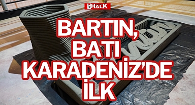 BARTIN, BATI KARADENİZ’DE İLK