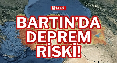 BARTIN’DA DEPREM RİSKİ!
