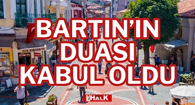BARTIN’IN DUASI KABUL OLDU