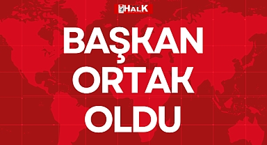BAŞKAN ORTAK OLDU