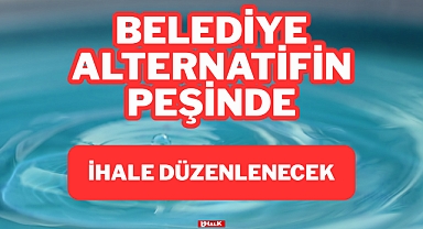 BELEDİYE ALTERNATİFİN PEŞİNDE