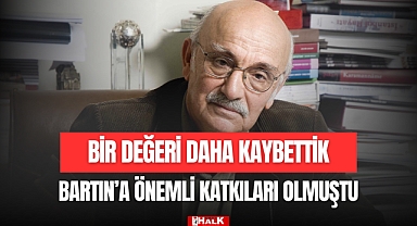 Bir Değeri Daha Kaybettik