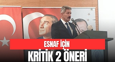 ESNAF İÇİN KRİTİK 2 ÖNERİ