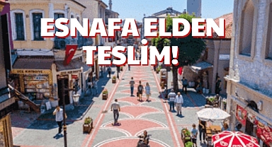 ESNAFA ELDEN TESLİM!