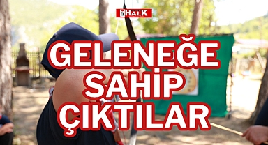 GELENEĞE SAHİP ÇIKTILAR