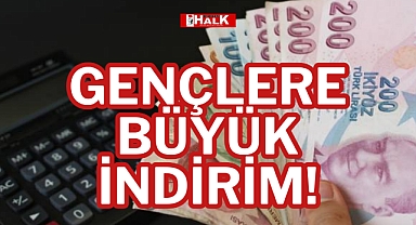 GENÇLERE BÜYÜK İNDİRİM!