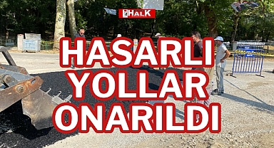 HASARLI YOLLAR ONARILDI