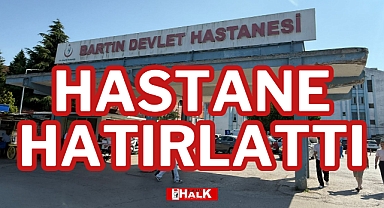 HASTANE HATIRLATTI