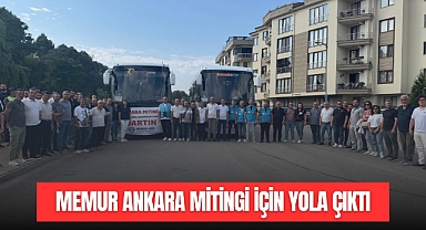 MEMUR ANKARA MİTİNGİ İÇİN YOLA ÇIKTI