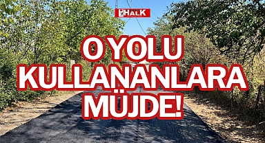 O YOLU KULLANANLARA MÜJDE!