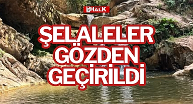 Şelaleler Gözden Geçirildi