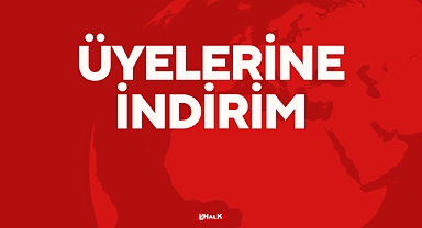ÜYELERİNE İNDİRİM