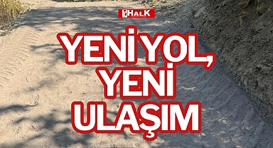 YENİ YOL, YENİ ULAŞIM