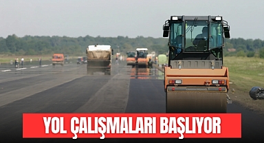 YOL ÇALIŞMALARI BAŞLIYOR