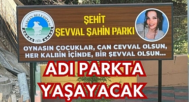 ADI PARKTA YAŞAYACAK