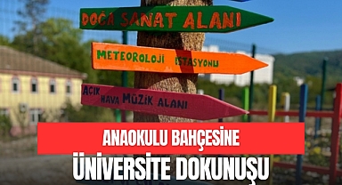 ANAOKULU BAHÇESİNE ÜNİVERSİTE DOKUNUŞU