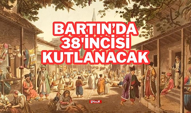 Bartın'da 38'incisi Kutlanacak