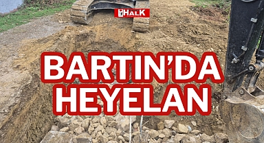 BARTIN’DA HEYELAN