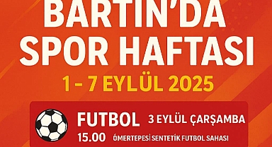 BARTIN’DA SPOR DOLU BİR HAFTA BAŞLIYOR!