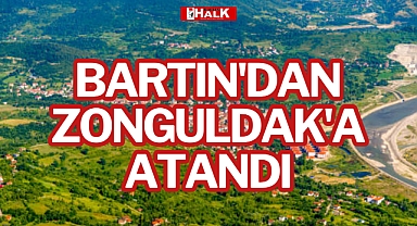 BARTIN'DAN ZONGULDAK'A ATANDI