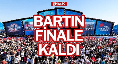 BARTIN FİNALE KALDI