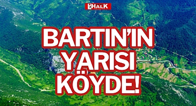 BARTIN'IN YARISI KÖYDE!