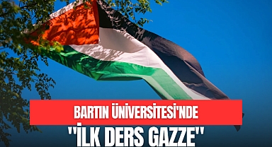 Bartın Üniversitesi’nde “İlk Ders: Gazze