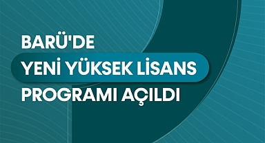 BARÜ'DE YENİ YÜKSEK LİSANS PROGRAMI