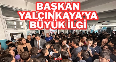 BAŞKAN YALÇINKAYA’YA BÜYÜK İLGİ