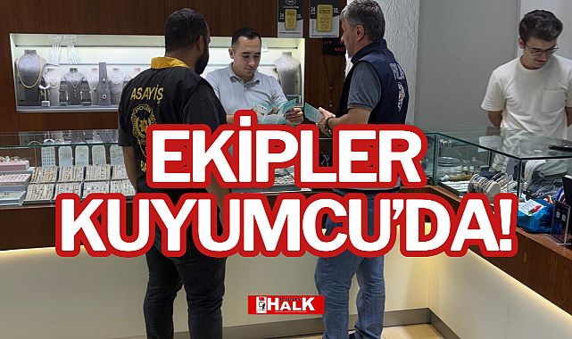 EKİPLER KUYUMCU'DA!